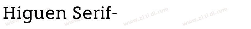 Higuen Serif字体转换